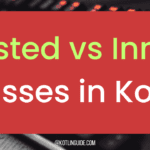 Nested vs Inner Classes in Kotlin: Basic Guide & Examples